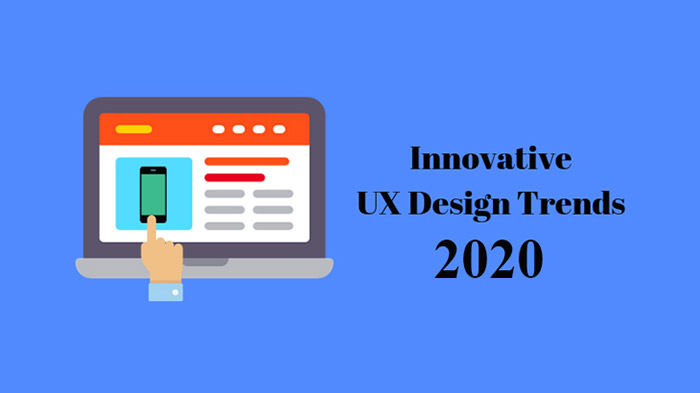 2020年将遵循创新的UX设计趋势